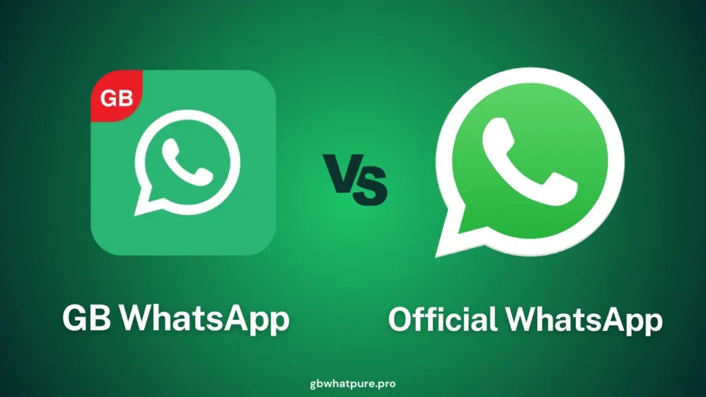 GB WhatsApp Vs Official WhatsApp in gbwhatpure.pro